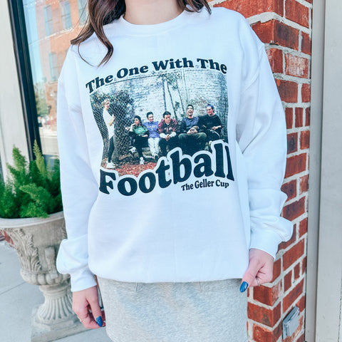 The One With The Football Sweatshirt